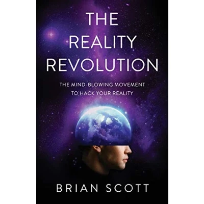 Abbildung von The Reality Revolution: Mind Blowing Movement to Hack Your