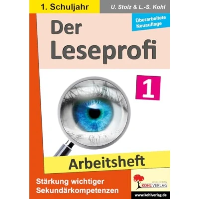 Abbildung von Der Leseprofi Arbeitsheft / Klasse 1: Fit durch Lesetraining! (1. Schuljahr): Stärkung wichtiger Sekundärkompetenzen im Deutschunterricht