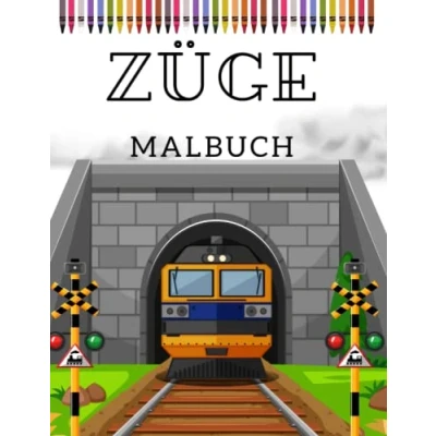 Abbildung von Züge Malbuch: Eisenbahn Buch Kinder Lokomotive Malbuch Kinderbuch Fahrzeuge Train Coloring Book