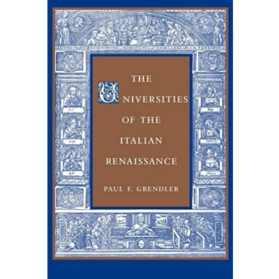 Abbildung von the Universities of Italian Renaissance (Johns Hopkins Paperback)