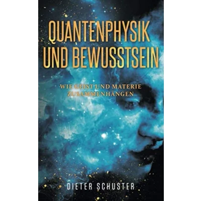 Abbildung von Quantenphysik und Bewusstsein: Wie Geist Materie zusammenhängen