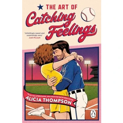 Abbildung von The Art of Catching Feelings: TikTok made me buy it! A sweet, spicy and addictive sports romance