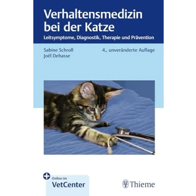 Abbildung von Verhaltensmedizin bei der Katze: Leitsymptome, Diagnostik, Therapie und Prävention (Kleintier konkret)