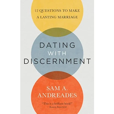Abbildung von Dating with Discernment: 12 Questions to Make a Lasting Marriage