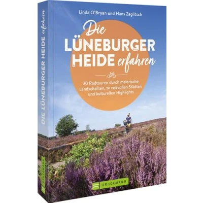 Abbildung von Fahrrad Touren in Niedersachsen Die Lüneburger Heide erfahren: Buch mit 30 Radtouren durch malerische Landschaften, zu reizvollen Städten und kulturellen Highlights.