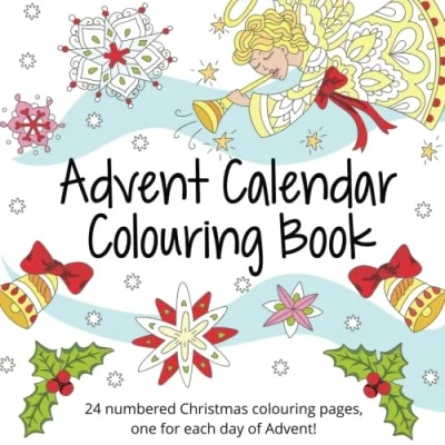 Abbildung von Advent Calendar Colouring Book: 24 Numbered Christmas Pages for Adults and Older Children