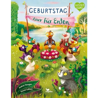 Abbildung von Geburtstag Nur für Enten: Bilderbuch ab 3 Jahren über das Ausgeschlossensein vom Kindergeburtstag