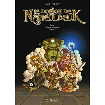 Abbildung von Le Donjon De Naheulbeuk: Naheulbeuk Saison 1 Vol.
