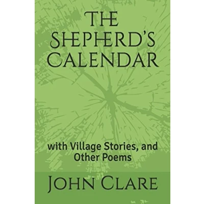 Abbildung von The Shepherd’s Calendar: with Village Stories, and Other Poems
