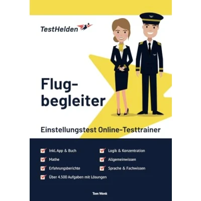 Abbildung von Flugbegleiter Einstellungstest Online Testtrainer inkl. App &amp; Mathe Lern Buch I + 4.500 Aufgaben Lösungen Erfahrungsberichte, Logik, Allgemeinwissen, Sprache, Konzentration Fachwissen