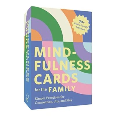Abbildung von Mindfulness Cards for the Family: Simple Practices Connection, Joy, and Play