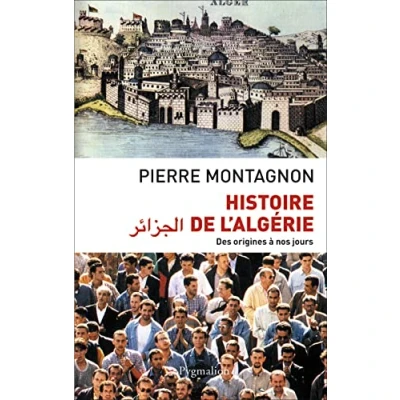 Abbildung von Histoire de l&#039;Algérie: des origines à nos jours