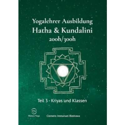 Abbildung von Yogalehrer Ausbildung Hatha Yoga &amp; Kundalini Teil3 200h/300h: Dritter Teil Kriyas und Klassen
