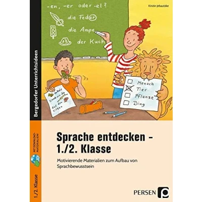 Abbildung von Sprache entdecken 1./2. Klasse: Motivierende Materialien zum Aufbau von Sprachbewusstsein