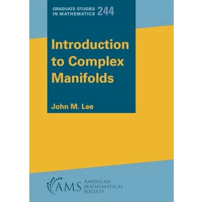Abbildung von Introduction to Complex Manifolds (Graduate Studies in Mathematics, Band 244)