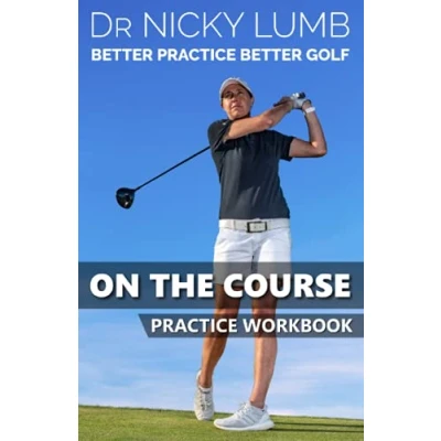 Abbildung von Better Practice Golf On the Course Workbook