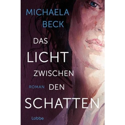 Abbildung von Das Licht zwischen den Schatten: Roman drei Menschen, Leben, eine Jahrhundertgeschichte: berührend, eindringlich, mitreißend.