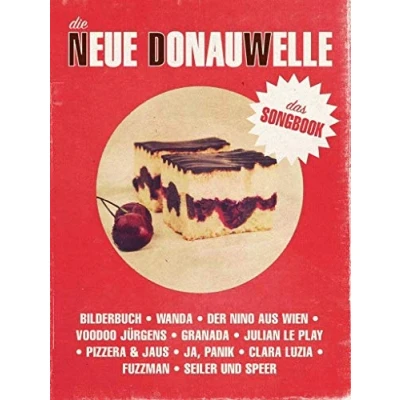 Abbildung von Die Neue Donauwelle Das Songbook: Songbook für Klavier, Gesang, Gitarre