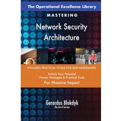 Abbildung von The Operational Excellence Library; Mastering Network Security Architecture