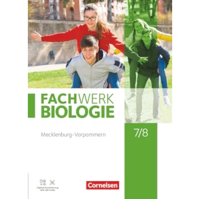 Abbildung von Fachwerk Biologie Mecklenburg Vorpommern 2023 7./8. Schuljahr: Schulbuch Mit Videos und Animationen