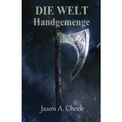 Abbildung von Handgemenge: Eine LitRPG und GameLit Serie (Die WELT Buch 2)