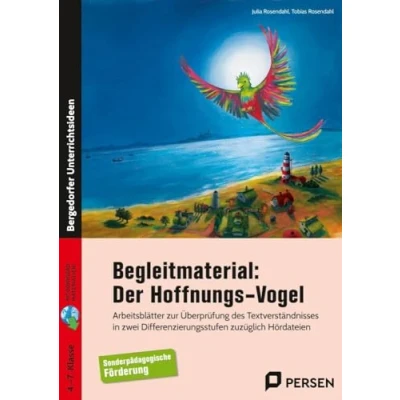 Abbildung von Begleitmaterial: Der Hoffnungsvogel: Arbeitsblätter zur Überprüfung des Textverständnisses in zwei Differenzierungsstufen zuzüglich Hördateien (4. bis 7. Klasse)