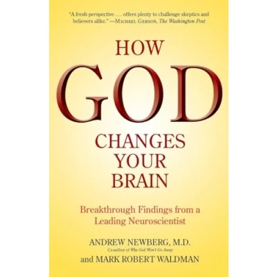Abbildung von How God Changes Your Brain: Breakthrough Findings from a Leading Neuroscientist