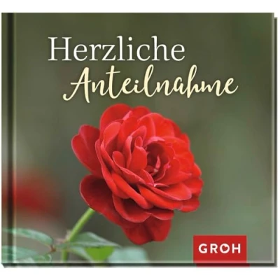 Abbildung von Herzliche Anteilnahme (Am Ende bleibt die Liebe Geschenke für Trauernde)