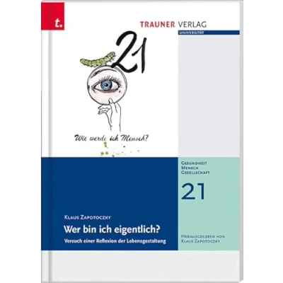 Abbildung von Wer bin ich eigentlich?: Gesundheit Mensch Gesellschaft, Bd. 21