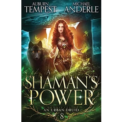 Abbildung von A Shaman&#039;s Power (Chronicles of an Urban Druid, Band 8)