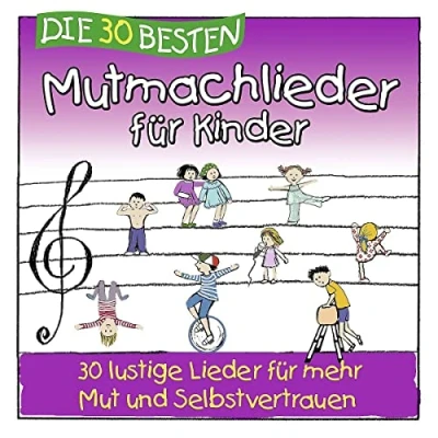 Abbildung von Universal Music GmbH Hörspiel Die 30 besten Mutmachlieder für Kinder