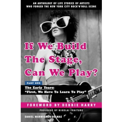 Abbildung von If We Build The Stage, Can Play?: Part One: Early Years