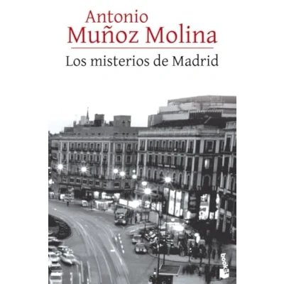Abbildung von Los misterios de Madrid (Biblioteca A. Muñoz Molina, Band 7)