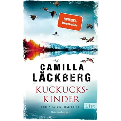 Abbildung von Kuckuckskinder: Erica Falck ermittelt Der Bestseller von Schwedens Nummer 1! (Ein Hedström Krimi, Band 11)