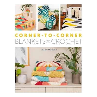 Abbildung von Corner to Blankets Crochet: 20 Colourful C2c Designs Crochet