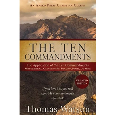Abbildung von the Ten Commandments: Life Application of Commandments With Additional Chapters on Sin, Salvation, Prayer, and More
