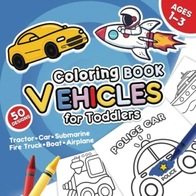 Abbildung von Coloring Book Vehicles for Toddlers 1 3: First Big and Easy Pages of Cars, Trucks, Tractors, Trains, Planes to Color Kids Ages 1, 2, 3, 4 (Coloring &amp; Activity Books Toddlers)