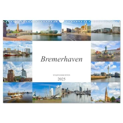 Abbildung von Bremerhaven Stadtansichten (Wandkalender 2025 DIN A3 quer), CALVENDO Monatskalender