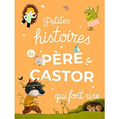 Abbildung von Petites histoires du Père Castor qui font rire