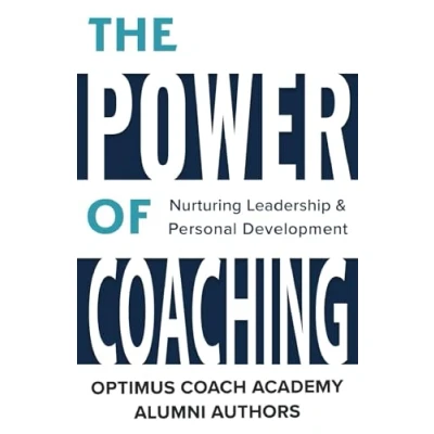 Abbildung von The Power of Coaching: Nurturing Leadership &amp; Personal Development