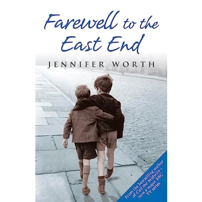 Abbildung von Farewell To the East End: Last Days of End Midwives
