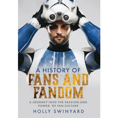 Abbildung von A History of Fans and Fandom: Journey into the Passion Power Fan Culture