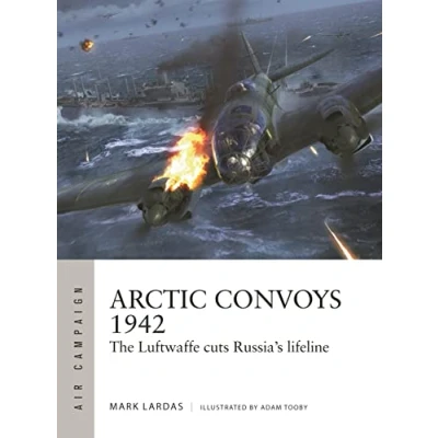 Abbildung von Arctic Convoys 1942: The Luftwaffe cuts Russia&#039;s lifeline (Air Campaign)