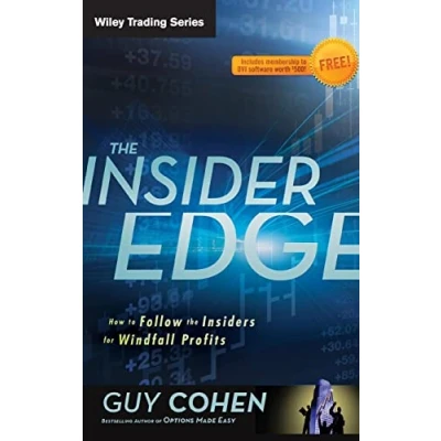 Abbildung von the Insider Edge: How to Follow Insiders for Windfall Profits (Wiley Trading, Band 582)