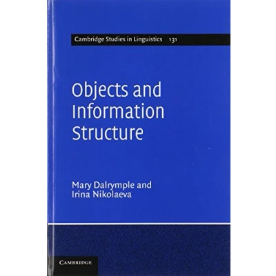 Abbildung von Objects and Information Structure (Cambridge Studies in Linguistics, 131, Band 131)