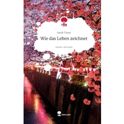 Abbildung von Wie das Leben zeichnet. Life is a Story story.one