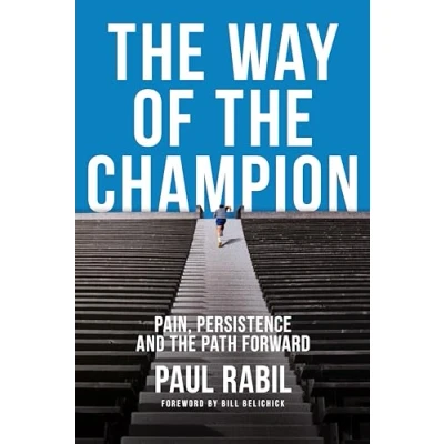 Abbildung von the Way of Champion: Pain, Persistence, and Path Forward