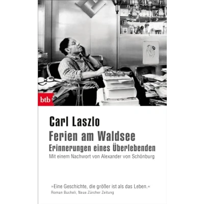 Abbildung von Ferien am Waldsee Erinnerungen eines Überlebenden: Mit einem Nachwort von Alexander Schönburg