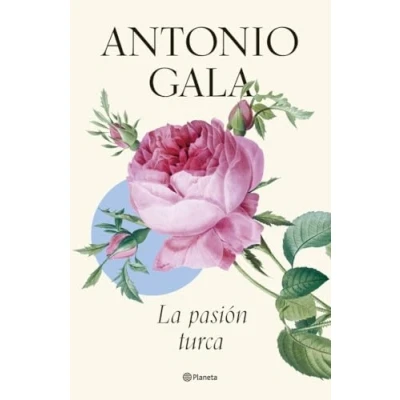 Abbildung von La pasión turca (Autores Españoles e Iberoamericanos)