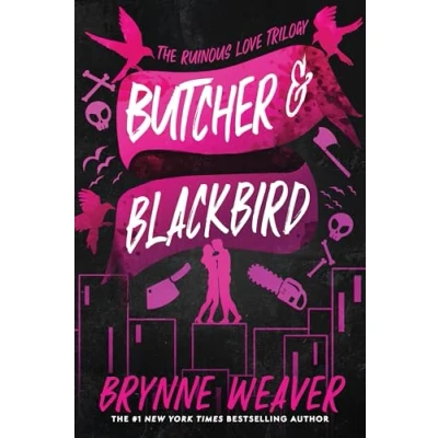 Abbildung von Butcher &amp; Blackbird: The Ruinous Love Trilogy (The Trilogy, 1, Band 1)